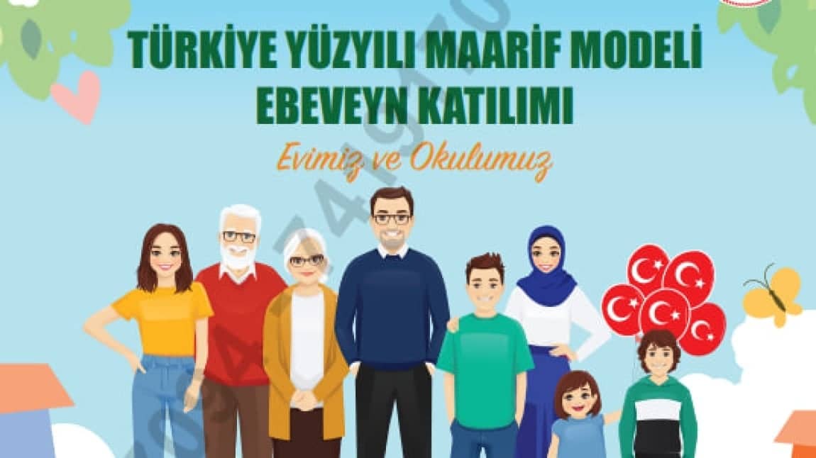 TÜRKİYE YÜZYILI MAARİF MODELİ - EBEVEYN KATILIMI 